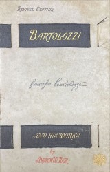 BARTOLOZZI AND HIS WORKS.